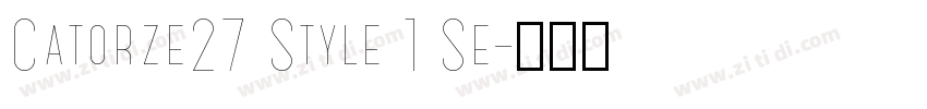 Catorze27 Style 1 Se字体转换